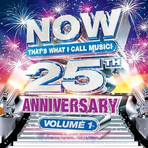Various Artists - Now That's: What I Call Music: 25th Anniv 1 / Various